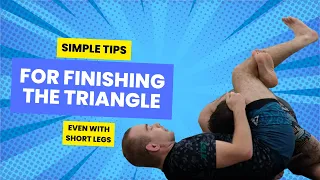 How To Finish The Triangle Choke. Yes Even If You Have Short Legs | #jiujitsu