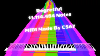 [Black MIDI] Regretful - 11.114.484 Notes