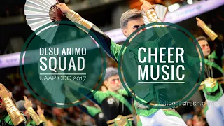 DLSU Animo Squad CHEER MUSIC - UAAP CDC 2017