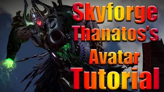 Skyforge - Thanatos's Avatar [TUTORIAL]