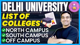 Delhi University Admissions 2023 | List of Colleges - North Campus, South Campus, Off-Campus