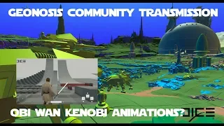 Geonosis Update - Community Transmission Released and Obi Wan Kenobi Animations!