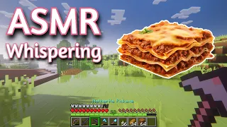 ASMR Gaming | MINECRAFT SURVIVAL EATING LASAGNA (55) | Keyboard/Mouse Sounds 💤