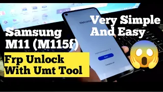 Samsung M11 (M115f) Frp Unlock One Click Umt Unlock 🔓 Tool/Very Simple & Easy 100% Ok