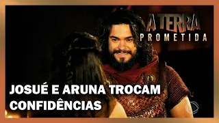 Josué e Aruna trocam confidências | A TERRA PROMETIDA