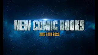 NEW COMIC BOOKS RELEASING JUNE 24th 2020