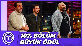 MasterChef Türkiye 107. Bölüm Özeti | ÖDÜL SAVAŞI