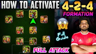 How To Activate 4-2-4 Formation In E-FOOTBALL 24🔥 | Full Guide | Full Ultra Attacking