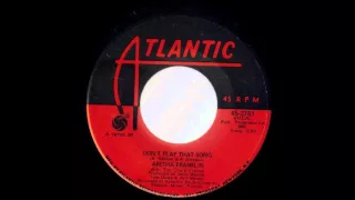 1970_100 - Aretha Franklin With The Dixie Flyers - Don't Play That Song - (45)(3.03)