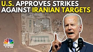 Biden Administration Approves Retaliation Plan Against Iranian Targets in Iraq & Syria | IN18V