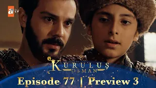 Kurulus Osman Urdu | Season 4 Episode 77 Preview 3