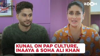 Kunal Kemmu on daughter Inaaya, paparazzi culture & more | What Women Want | Kareena Kapoor Khan