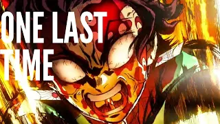 Demon Slayer [AMV] ONE LAST TIME