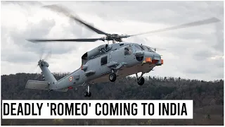 Deadly 'Romeo' Helicopters Coming To India