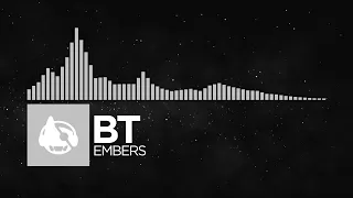 [Electronica] - BT - Embers [The Secret Language of Trees LP]