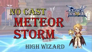 Ragnarok Mobile Eternal Love SEA : Cara No Cast Meteor Storm | High Wizard