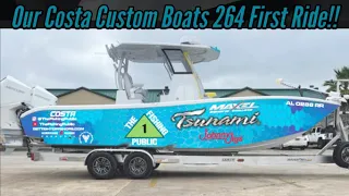 First Trip In Our BRAND NEW Costa Custom Boats 264