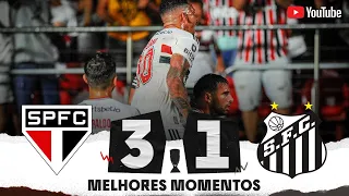 SÃO PAULO 3 X 1 SANTOS | MELHORES MOMENTOS | 8ª RODADA | FASE DE GRUPOS | PAULISTÃO 2023