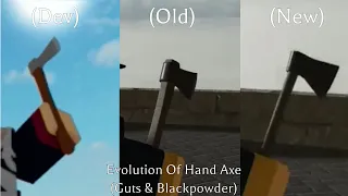 Evolution Of Hand Axe in Guts & Blackpowder