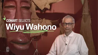 Indonesian Art Collector Wiyu Wahono Talks How He Values Art & Shares Collection | Cohart Selects #2