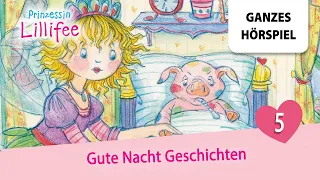 Prinzessin Lillifee - Gute-Nacht-Geschichten Folge 9 + 10  | Ganzes Hörspiel des Monats Januar 2024