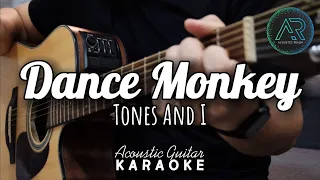 Dance Monkey by Tones and I | Acoustic Guitar Karaoke | Singalong | Instrumental | No Vocals