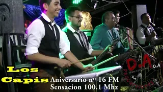 Los Capis en vivo- Aniversario de FM SENSACIÓN 100.1 Mhz Sachayoj