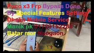 Poco x3 Frp Bypass Done By Special Features Setting