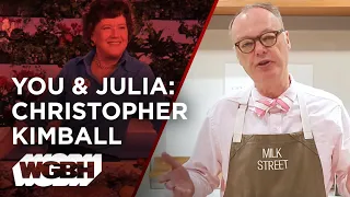 Christopher Kimball On Why Julia Child Is The 'Mister Rogers Of The Kitchen' — You & Julia