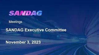 SANDAG Executive Committee – November 3, 2023