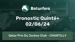 Pronostic PMU du Quinté du jour du 02/06/24: R1C5 - CHANTILLY