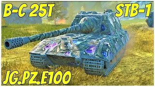 STB-1, B-C 25t & Jg.Pz.E100 ● WoT Blitz