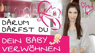 Warum ich auf meinen Mutterinstinkt höre und mein Baby "verwöhne" | Kindererziehung