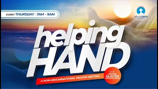 HELPING HAND  | JOY COMETH MINISTRIES | 18TH APRIL 2024