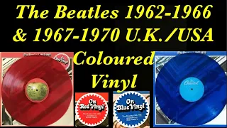 The Beatles 1962-1966 & 1967-1970 U.K. & USA Coloured Vinyl Special!