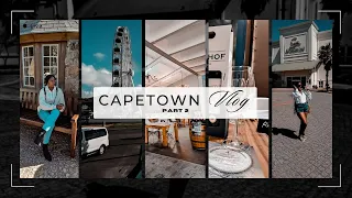 Cape Town Vlog : Part 2