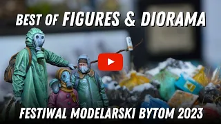 Festiwal Modelarski Bytom 2023 - Best of Figures & Diorama