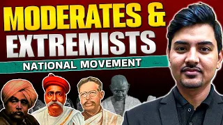 National Movement | Moderates & Extremists in One Shot ⚡ | UPSC Wallah