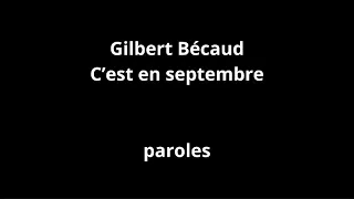 Gilbert Bécaud-C’est en septembre-paroles