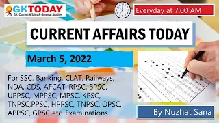 5 March 2022 Current Affairs by GK  Today | Current Affairs Today in English by Nuzhat Sana