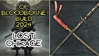 BloodBorne: LOST CHIKAGE Gameplay Including DLC Bosses | New Game Build 2024