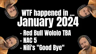 What happened in... January 24: Red Bull Wololo TBA, NAC 5, Nili's Good Bye, Hidden Cup 5 Quali