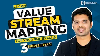 Learn Value Stream Mapping for your PMP Exam: 3 Simple Steps (2024)