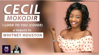 I look to you | Whitney Houston | Cover by Cecil Mokodir #WhitneyHouston #iLookToYou