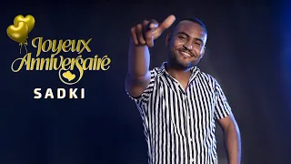 Sadki - Joyeux Anniversaire Complet  (Official Music Video) صدقي - عيد ميلاد سعيد يا عينيا