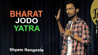 Bharat Jodo Yatra & Rajasthan | भारत जोड़ो यात्रा | Shyam Rangeela