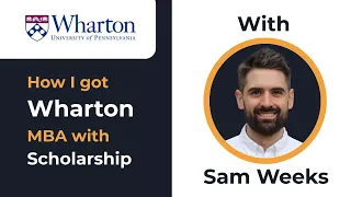 How I got admitted to Wharton MBA with scholarships