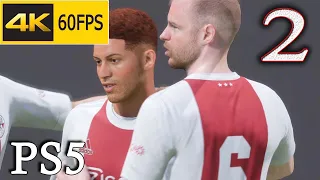 Part 2: First Match for Ajax Amsterdam | FIFA 22 | Player Career | Gameplay Walkthrough | PS5 4K