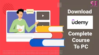 How to Download Udemy full course to PC or Mac in 2021