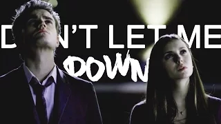 Stefan + Elena | Don't let me down ღ